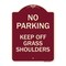 Signmission No Parking Keep Off Grass Shoulders Heavy-Gauge Aluminum Sign, 24" x 18", BU-1824-23712 A-DES-BU-1824-23712 - alternate 1